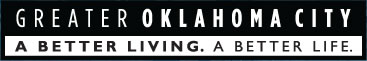 Greater Oklahoma City: A Better Living. A Better Life